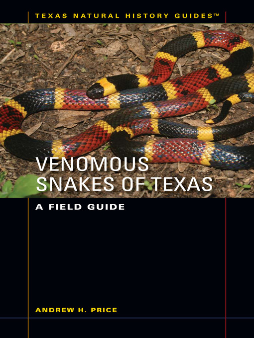 Upplýsingar um Venomous Snakes of Texas eftir Andrew H. Price - Biðlisti